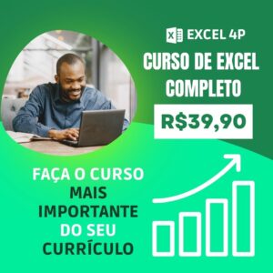 Excel 4P Transforme sua Carreira em 6 Horas Aprenda Excel de Forma Rápida e Eficiente com Neurociência